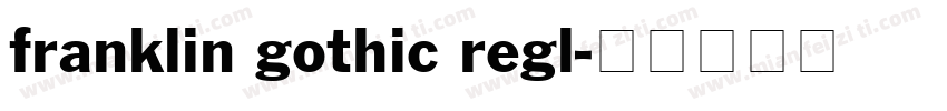 franklin gothic regl字体转换